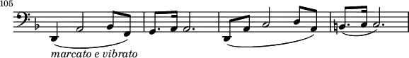 \relative c \new Staff \with { \remove "Time_signature_engraver" } {
\key d \minor \time 4/4 \clef bass
\set Staff.midiInstrument = "cello"
\set Score.tempoHideNote = ##t \tempo 4 = 128
\set Score.currentBarNumber = #105 \bar ""
d, 4_\markup { \italic {marcato e vibrato} }( a'2 bes8 f) g8. a16 a2. d,8( a' c2 d8 a) b8.( c16 c2.) }