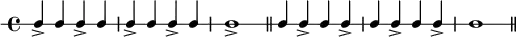 \new RhythmicStaff {
\clef percussion
\time 4/4
\set Score.tempoHideNote = ##t \tempo 4 = 100
c4-> c c-> c c-> c c-> c c1-> \bar "||"
c4 c-> c c-> c c-> c c-> c1 \bar "||"
}
